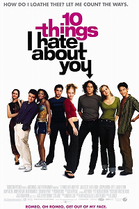 A poster of 10 Things I Hate About You. It features the movie title prominently at the top, with a group of seven young actors standing below. 